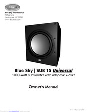 BLUE SKY SUB 15 UNIVERSAL Owner's Manual