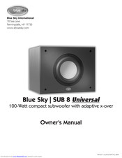 BLUE SKY SUB 8 UNIVERSAL Owner's Manual
