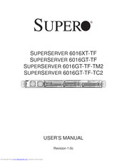 Supermicro SUPERSERVER 6016GT-TF User Manual