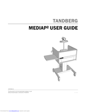 TANDBERG MEDIAP2 User Manual
