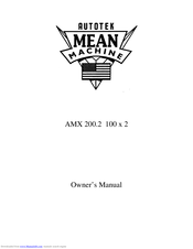 Autotek AMX 200.2 Owner's Manual