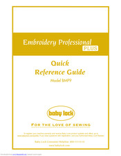 Baby Lock Embroidery Professional PLUS BMP9 Quick Reference Manual