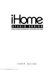 iHome Studio Series User Manual
