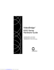 IndigoVision VideoBridge 6000 Series Manual