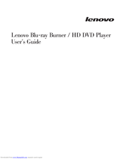 Lenovo Blu-ray Burner/HD DVD Player User Manual