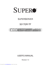 Supero SuperServer 5017GR-TF User Manual