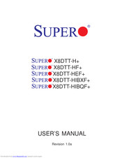 Supero X8DTT-HF+ User Manual