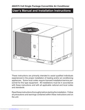 Nordyne 460/575 Volt Single Package Convertible Air Conditioner User Manual And Installation Instructions