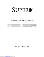 Supero SUPERSERVER 6015W-Ni User Manual
