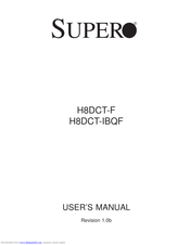 Supero H8DCT-IBQF User Manual
