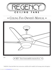 Regency Ceiling Fans Owner's Manual