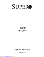 Supero H8SCM-F User Manual