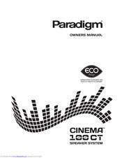 Paradigm Cinema 100 CT Owner's Manual
