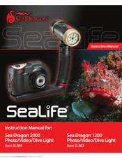 SeaLife Sea Dragon 1200 Light Instruction Manual