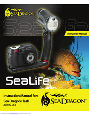 SeaLife Sea Dragon flash Instruction Manual