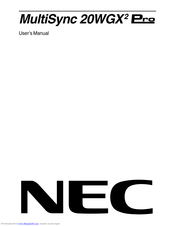 NEC MultiSync 20WGX2 Pro User Manual