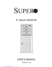 Supero A+ Server 4022G-6F User Manual