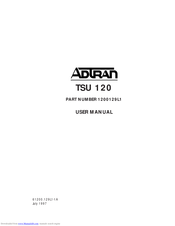 Adtran TSU 120 User Manual