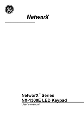 GE Security NetworkX NX-1300E User Manual