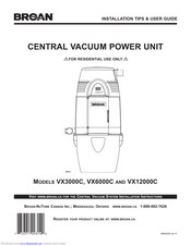 Broan VX3000C Installation Tips & User Manual