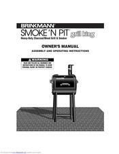 Brinkmann SMOKE'N PIT Grill King 805-2101-7 Owner's Manual