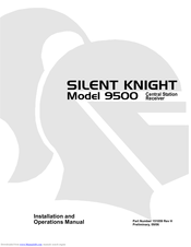 SILENT KNIGHT 9500 Installation And Operation Manual