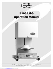 Whip Mix FireLite Operation Manual