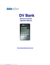 Datavideo DV Bank Operation Manual