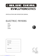 Blue Seal Fast-Fri E44E Installation And Operation Manual