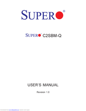 Supermicro C2SBM-Q User Manual