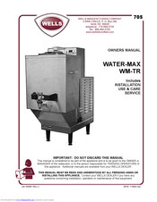 Wells WATER-MAX Owner's Manual
