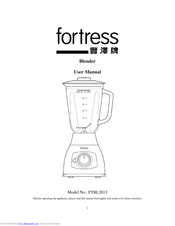 Fortress Technologies FTBL2013 User Manual