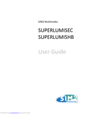 Sim2 SUEPRLUMISHB User Manual