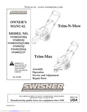 Swisher ST60022DXQ12RK Owner's Manual