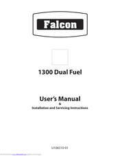 Falcon 1300 Dual Fuel User's Manual & Installation And Servicing Instructions