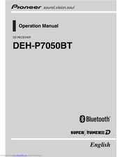 Pioneer DEH-P7050BT XN Operation Manual