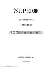 Supero SUPERSERVER 1017GR-TF User Manual