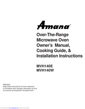 Amana MVH140E Owner's Manual & Installation Instructions