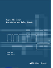 Allied Telesis Rapier 48w-B Installation And Safety Manual