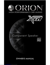Orion Component Speaker XTR52 Owner's Manual