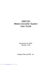 Quality Fiber and RF GMC200 User Manual