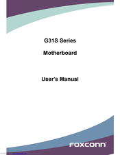 Foxconn G31S User's Manual & Installation And Servicing Instructions