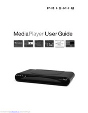Prismiq Media player User Manual