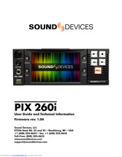 Sound Devices PIX 260i User Manual And Technical Information