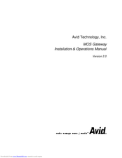 Avid Technology MOS Gateway Installation & Operation Manual
