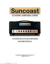 Sluggo Music Technology Suncoast CUSTOM 18G Owner's Manual