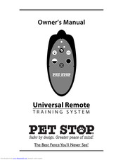 Pet Stop Universal Remote TRAINING SYSTEM Owner's Manual