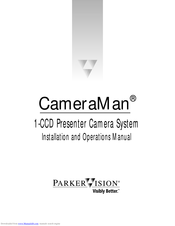 ParkerVision CameraMan Installation And Operation Manual