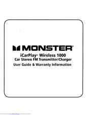 Monster iCarPlay Wireless 1000 User Manual & Warranty Information