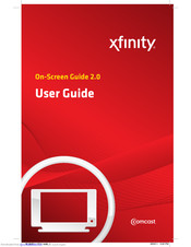 Comcast On-Screen Guide 2.0 User Manual
